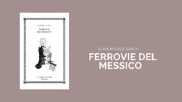 FerrovieMessico.jpg - {FerrovieMessico.jpg} - [16760]