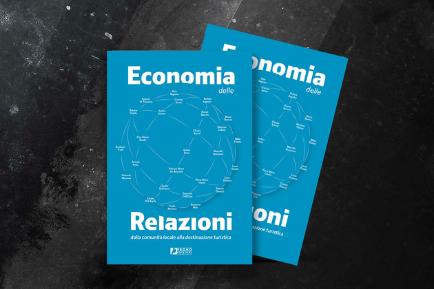 Economia delle Relazioni, dalla comunità locale alla destinazione turistica.jpg - {Economia delle Relazioni, dalla comunità locale alla destinazione turistica.jpg} - [96569]